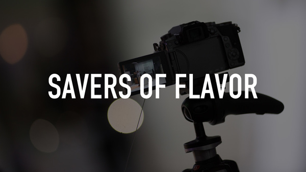 Savers of Flavor