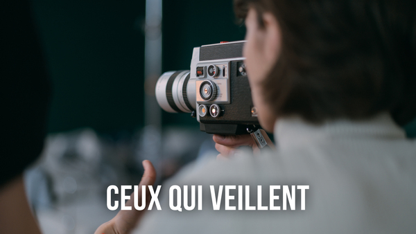 Ceux qui veillent