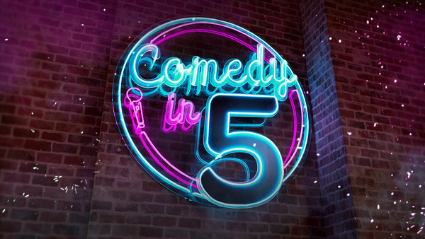 Comedy in 5