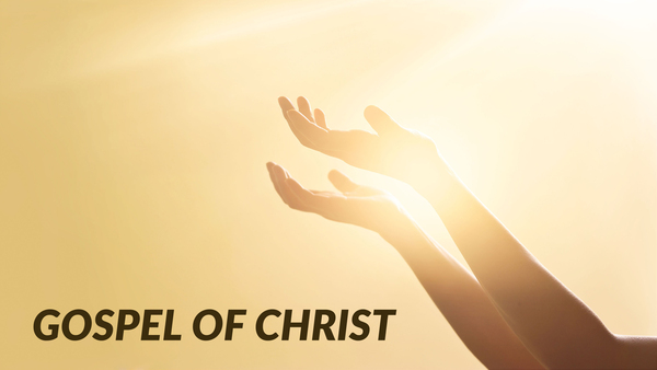 Gospel of Christ