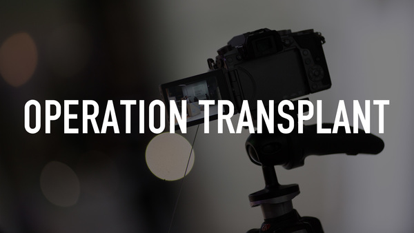 Operation Transplant
