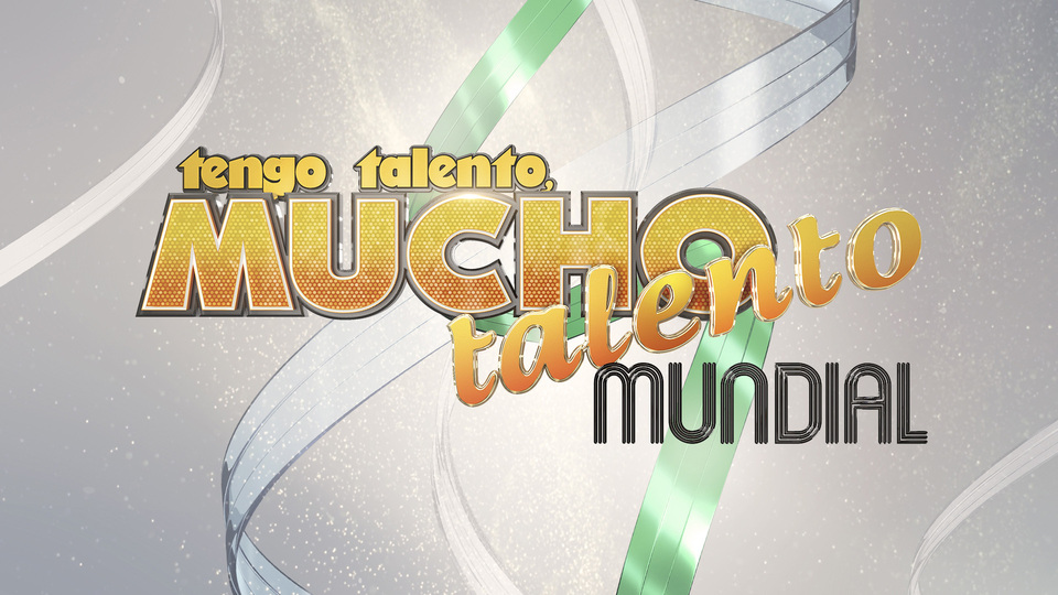 Tengo talento, mucho talento Mundial