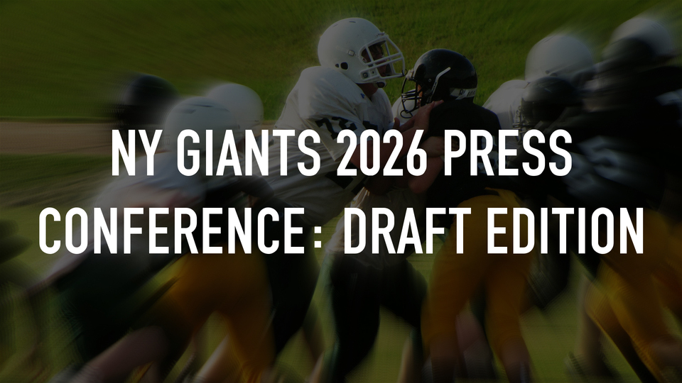 NY Giants 2026 Press Conference: Draft Edition