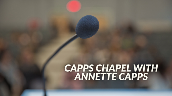 Capps Chapel With Annette Capps