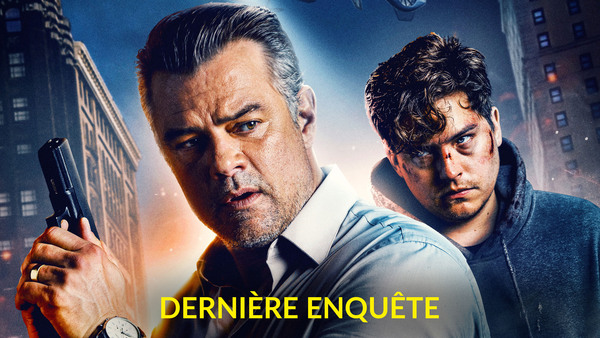 Dernière enquête