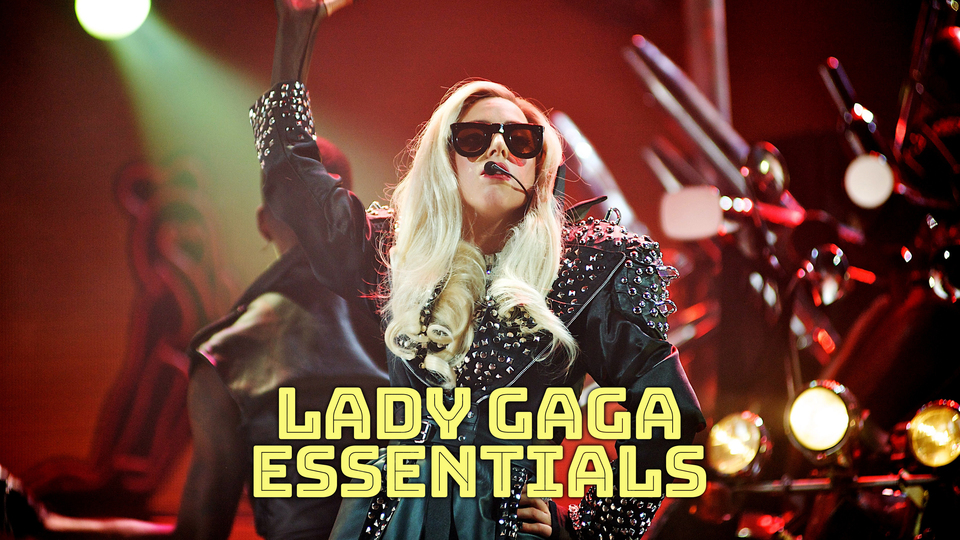 Lady Gaga Essentials