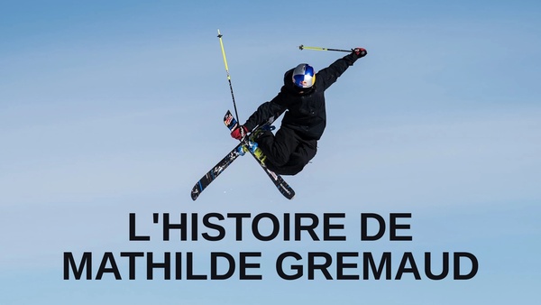 L'histoire de Mathilde Gremaud