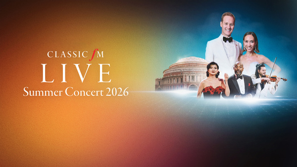 Classic FM Live: Summer Concert 2026