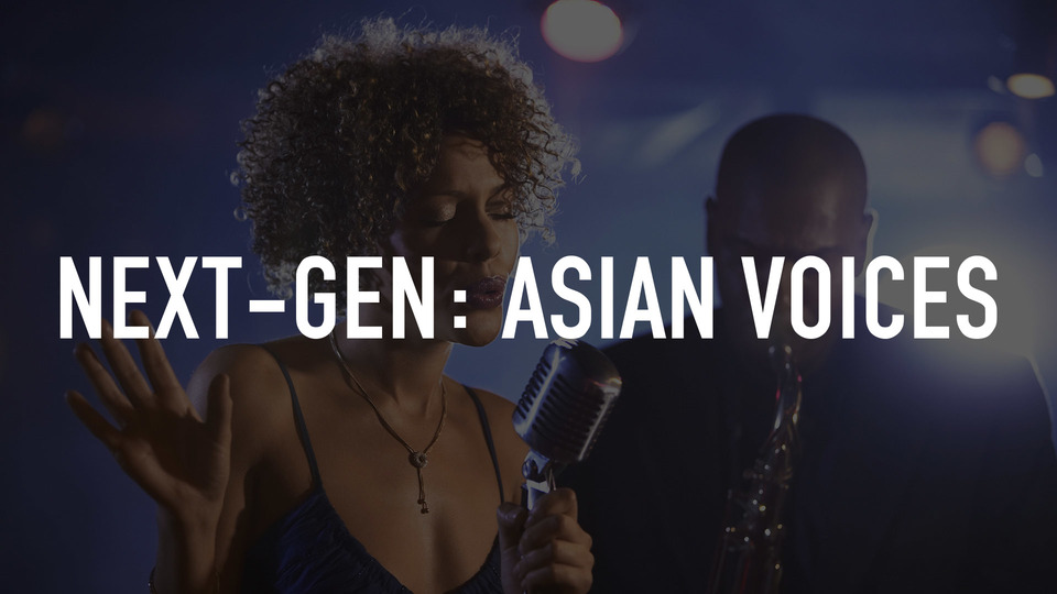 Next-Gen: Asian Voices