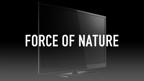 Force of Nature