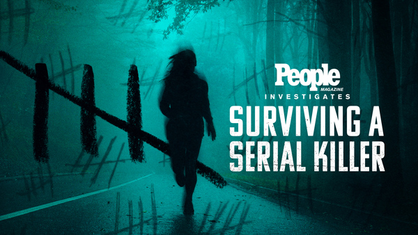 People Magazine Investigates: Surviving a Serial Killer