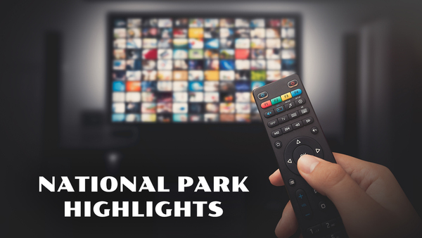 National Park Highlights