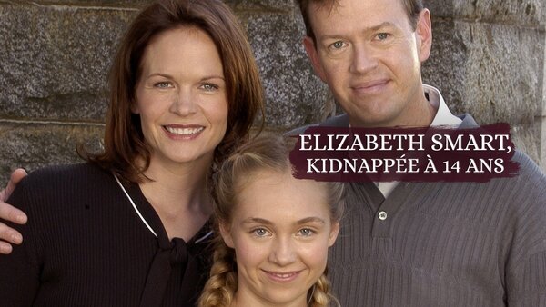 Elizabeth Smart, kidnappée à 14 ans