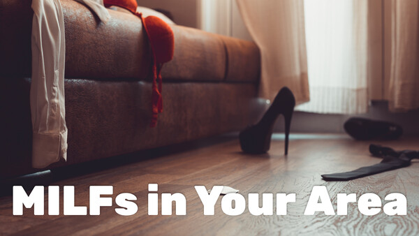 MILFs in Your Area