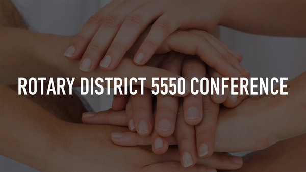 Rotary District 5550 Conference