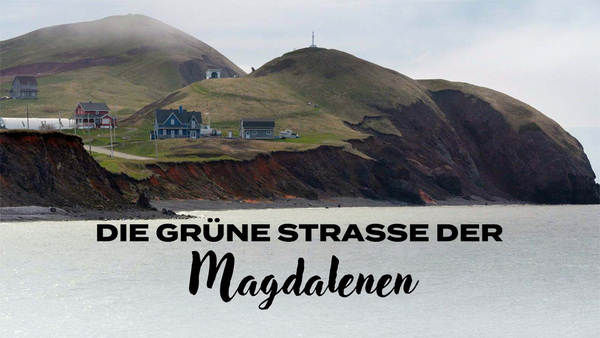 Die Grüne Straße der Magdalenen