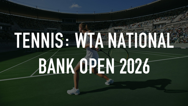 Live: Tennis: WTA National Bank Open 2026