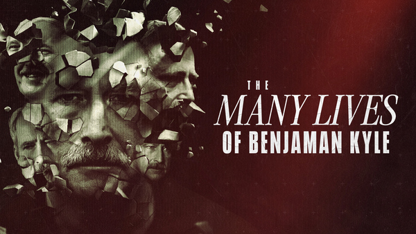 The Many Lives of Benjaman Kyle