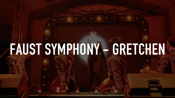 Faust Symphony - Gretchen