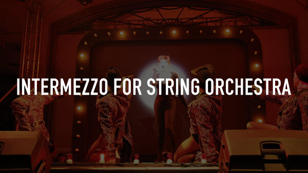 Intermezzo for String Orchestra