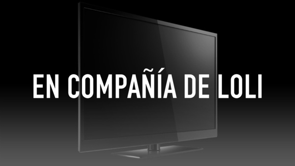 En Compañía de Loli