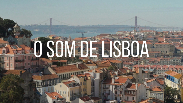O Som de Lisboa