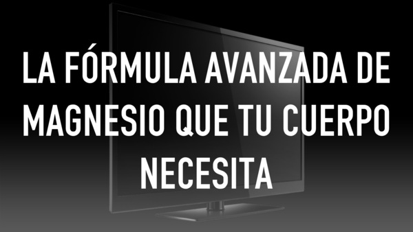 La fórmula avanzada de magnesio que tu cuerpo necesita