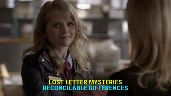 Lost Letter Mysteries: Reconcilable Differences