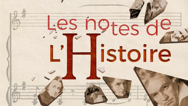 Les Notes de l'Histoire