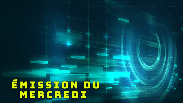 Émission du mercredi