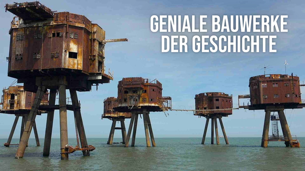 Geniale Bauwerke der Geschichte