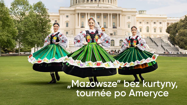 Mazowsze bez kurtyny, tournee po Ameryce