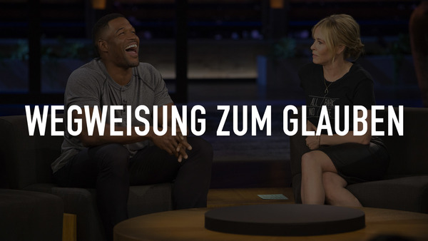 Wegweisung zum Glauben