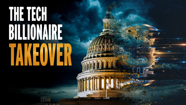 The Tech Billionaire Takeover