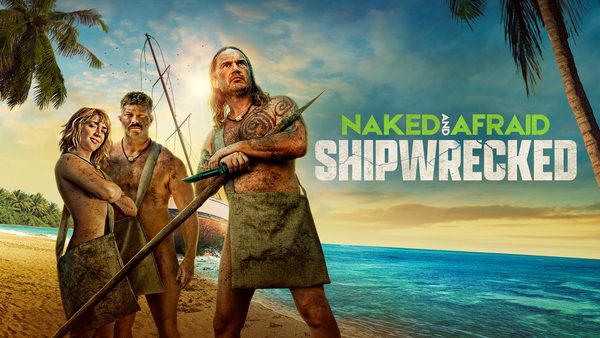 Naked and Afraid: Shipwrecked