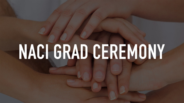 NACI Grad Ceremony
