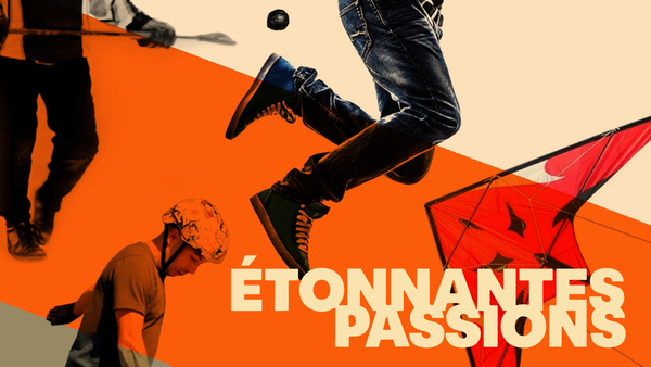 étonnantes Passions