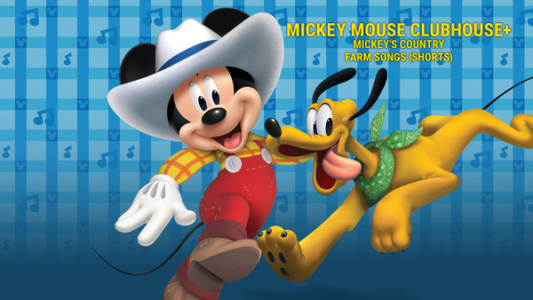 Mickey Mouse Clubhouse+: Mickey's Country Farm Songs (Shorts)