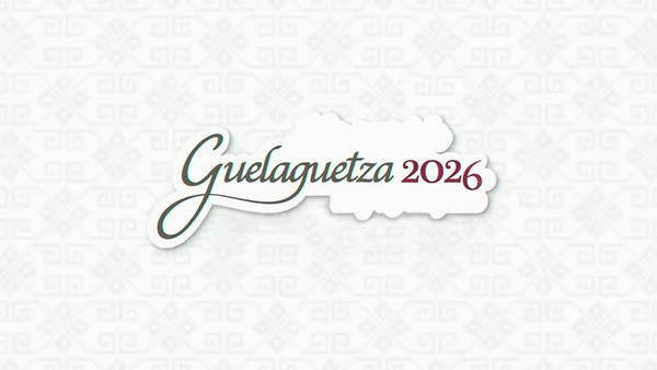 Guelaguetza 2026