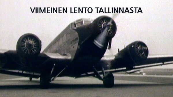 Viimeinen lento Tallinnasta
