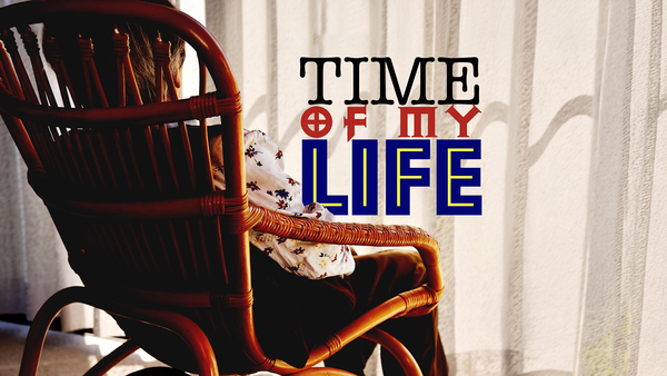 Time of My Life