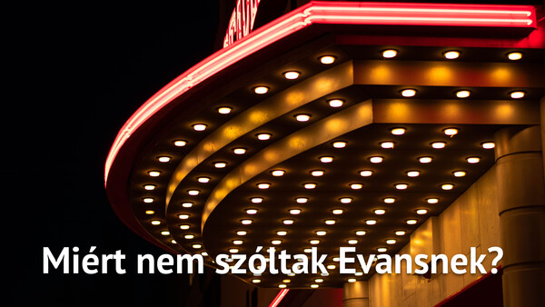 Miért nem szóltak Evansnek?