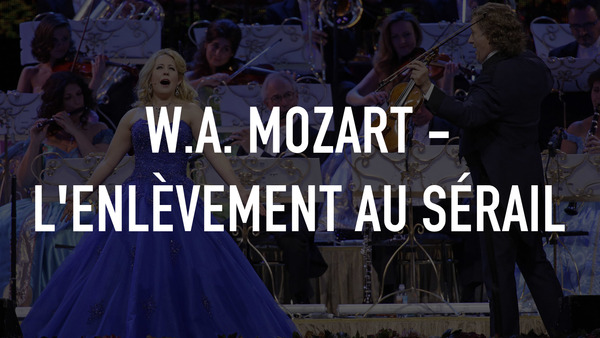 W.a. Mozart - L'enlèvement Au Sérail