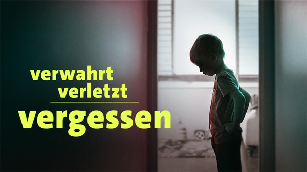 Verwahrt, verletzt, vergessen - Abgestempelt als Systemsprenger