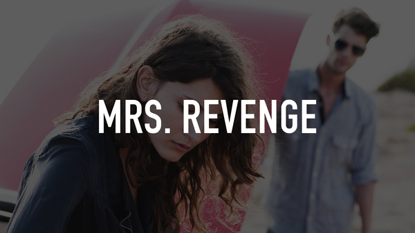 Mrs. Revenge