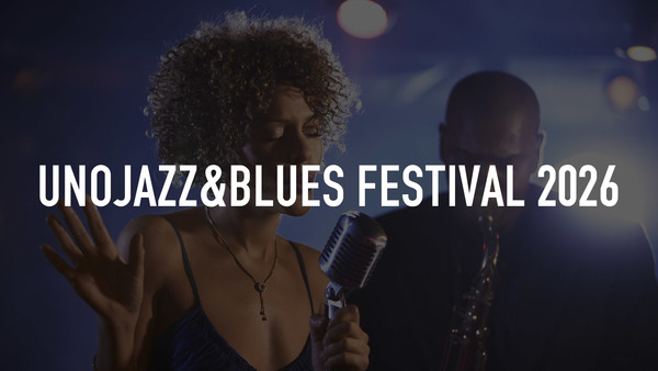 UnoJazz&Blues Festival 2026
