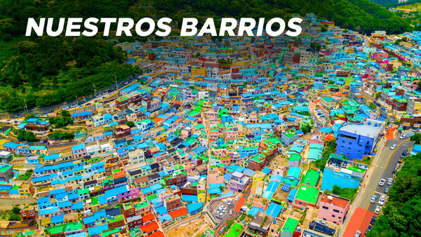 Nuestros barrios