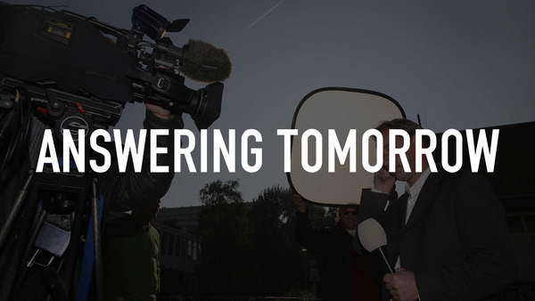 Answering Tomorrow