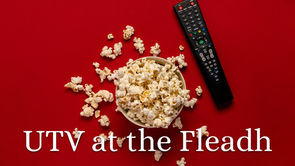 UTV at the Fleadh