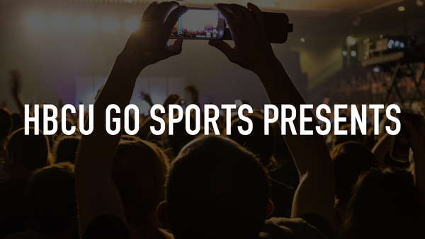 HBCU Go Sports Presents